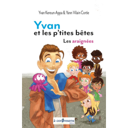 Yvan et les p'tites bêtes -...